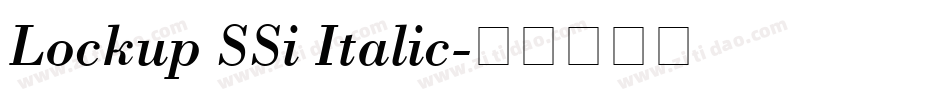 Lockup SSi Italic字体转换